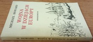 Wojna w dziejach Europy Michael Howard