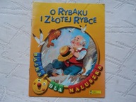 O RYBAKU I ZŁOTEJ RYBCE DLA MALUSZKA