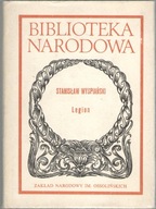 STANISŁAW WYSPIAŃSKI LEGION BN BIBLIOTEKA NARODOWA OSSOLINEUM