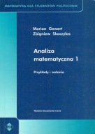 Analiza matematyczna 1 Przykłady i zadania Gewert, Skoczylas