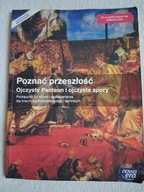 Poznać przeszłość Ojczysty Panteon i ojczyste spory - Podręcznik , używany