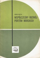 Współczesny rozwój portów morskich Misztal