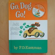 Eastman - Go, Dog. Go! - Jedź piesku. Jedź!