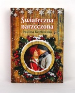 Książka Świąteczna Narzeczona Paulina Kozłowska używana stan bardzo dobry