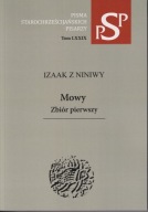 Izaak z Niniwy. Mowy. Zbiór pierwszy, PSP Tom LXXIX ; jak nowa