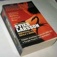 DZIEWCZYNA, KTÓRA IGRAŁA Z OGNIEM Stieg Larsson