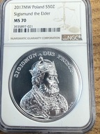 50 zł SSA Zygmunt I Stary 2017 NGC MS 70 MAX NOTA IDEAŁ