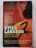Dziewczyna, która igrała z ogniem Stieg Larsson