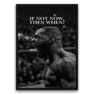 Plakat z ramą 50x70cm If Not Now Then When Cytat Rozwój Czarny Styl Hit
