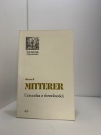 Ucieczka z dowolności Josef Mitterer