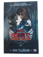 MAD DOGS Ada Tulińska / nowa