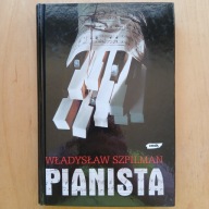 Władysław Szpilman - Pianista - Warszawskie wspomnienia 1939 - 1945