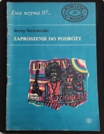 Ewa wzywa 07... Zaproszenie do podróży Jerzy Siewierski