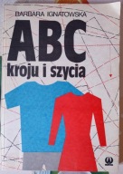 ABC kroju i szycia Barbara Ignatowska