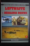 Luftwaffe - działania bojowe.. Samoloty Luftwaffe Marek Józef. Murawski