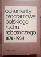Dokumenty programowe polskiego ruchu robotniczego