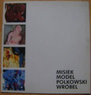 SPOTKANIE -PAMIĘCI ADAMA PAWLAKA -MISIEK MODEL POLKOWSKI WRÓBEL -katalog