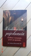 Jan Andrzej Kłoczkowski OP - 5 kroków w stronę pojednania