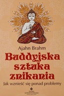 Buddyjska sztuka znikania Ajahn Brahm