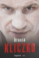 Bracia Kliczko Leo G. Linder Witalij i Wołodymyr biografia ksiazka