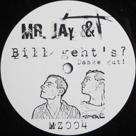 Mr. Jay & T – Bill Geht's ? Danke Gut ! - EX