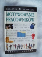 MOTYWOWANIE PRACOWNIKÓW - Heller