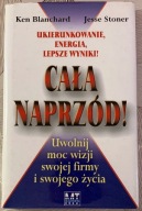 Cała naprzód! Uwolnij moc wizji swojej firmy i swojego życia
