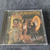 SLAUGHTER - STICK IT LIVE org. Holland 1991 RAR