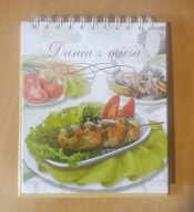 Dania z mięsa, ok. 100 wyprób. przepisów + gratis Kuchnia dla jednej osoby