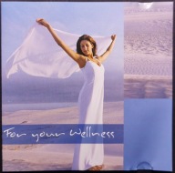 CD For Your Wellness Dave Miller, Peter Wong relaksacja
