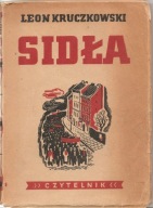 KRUCZKOWSKI LEON -SIDŁA -wyd. 1948