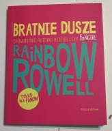 Bratnie dusze Rainbow Rowell