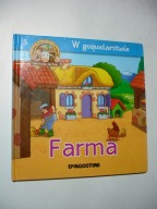 Farma. W Gospodarstwie. Praca zbiorowa