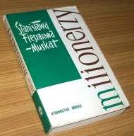 MILIONERZY Stanisława Fleszarowa-Muskat