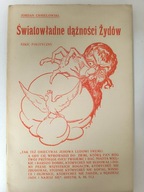 Swiatowładne dążności Żydów, Jordan Chmielowski