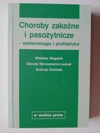 Choroby zakaźne i pasożytnicze epidemiologia i profilaktyka , MAGDZIK