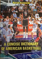 A concise dictionary of American Basketball