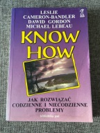 KNOW HOW. Jak rozwiązać codzienne i niecodzienne problemy Cameron-Bandler