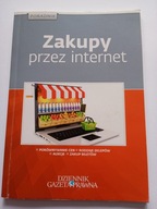 Zakupy przez internet Poradnik Edyta Kmieć Piotr Gliszczyński