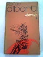 DRAMATY - Rafael Alberti