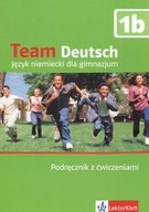 Team Deutsch 1B Praca zbiorowa