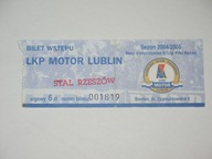 MOTOR LUBLIN STAL RZESZÓW bilet sezon 2004/2005