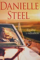 Zgubić i odnaleźć Danielle Steel
