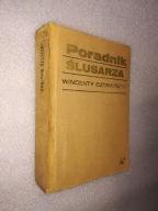 PORADNIK SLUSARZA - Wincenty Czerwinski (1974)