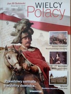 WIELCY POLACY: JAN III SOBIESKI Praca zbiorowa