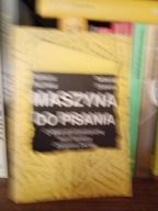 MASZYNA DO PISANIA T.RACHWAŁ T.SŁAWEK
