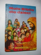 Mała Biblia dla dzieci. Pat Alexander