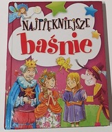 NAJPIĘKNIEJSZE BAŚNIE Praca zbiorowa red. Barbara Szymanek OLESIEJUK