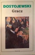 Gracz Fiodor Dostojewski