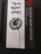 Słońce moim sercem Thich Nhat Hanh